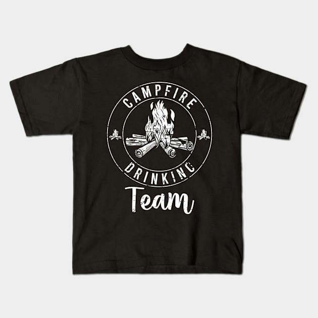 Campfire Drinking Team Camp Lover Fire Team Drinking Camping Kids T-Shirt by TeeTeeUp